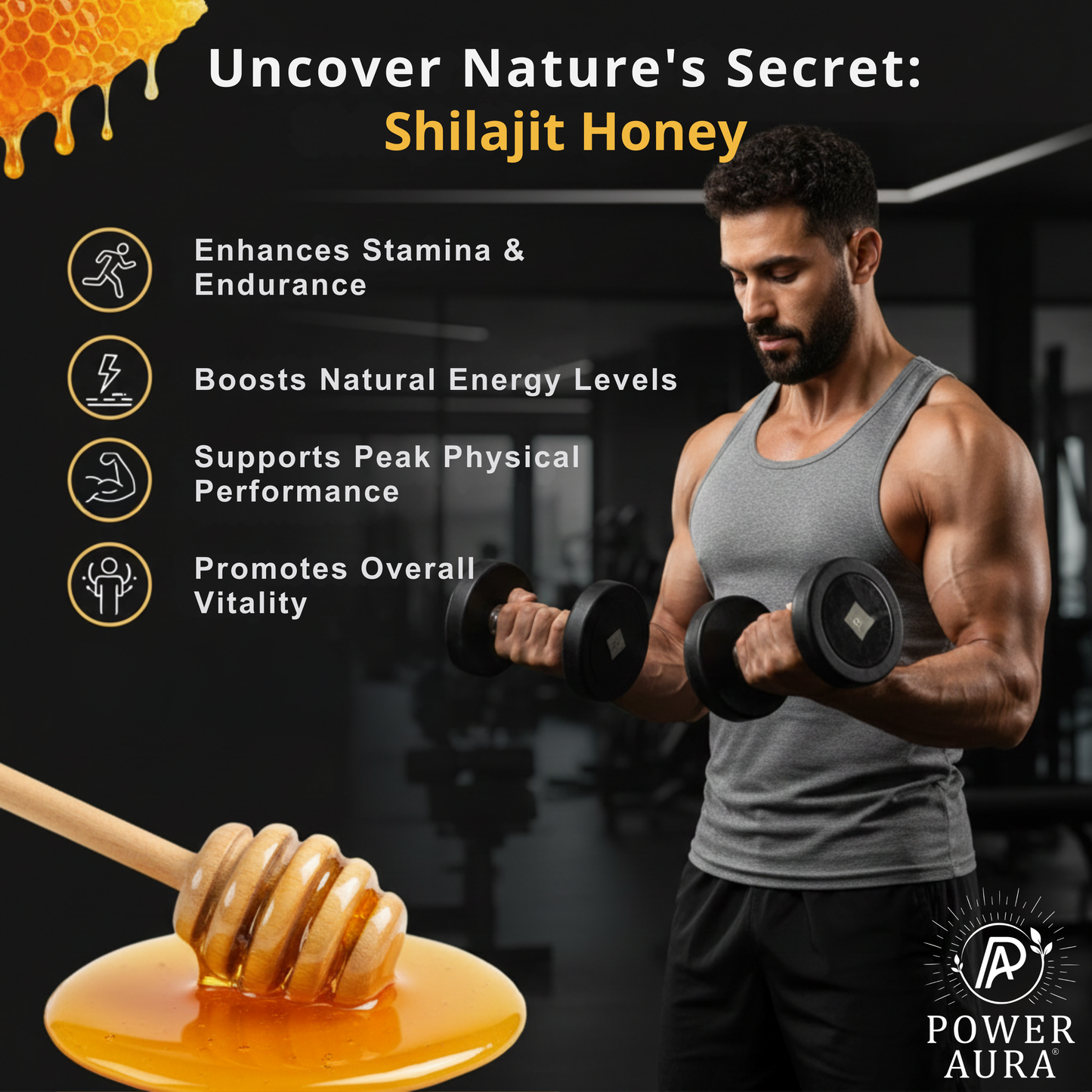 Man lifting weights with Shilajit honey and its benefits listed on a dark background